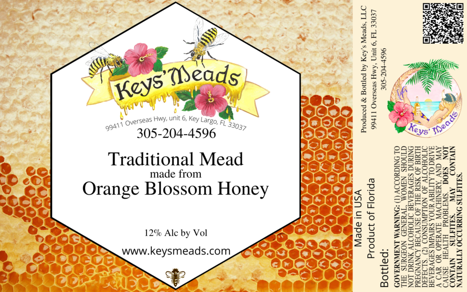 2021 traditional mead made from Orange Blossom honey