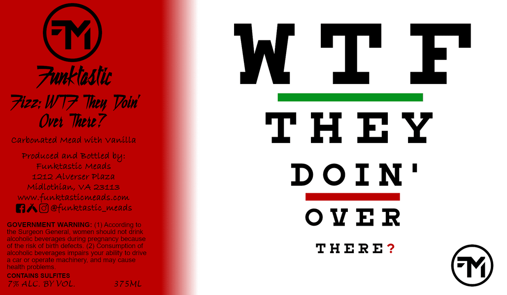 Funktastic Fizz: WTF They Doin’ Over There? - 4 x 375mL