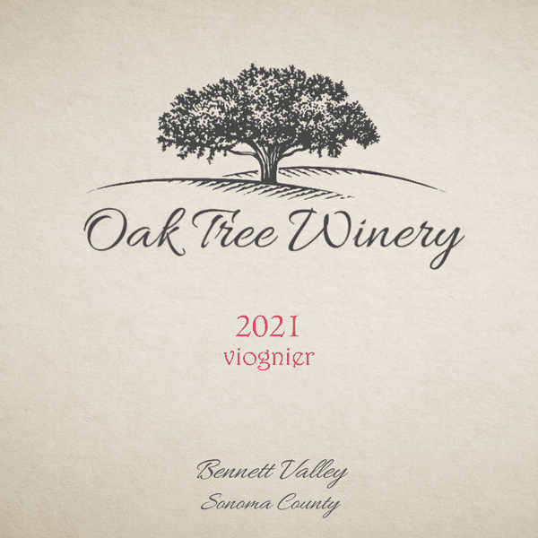 2021 Oak Tree Winery - Viognier - Bennett Valley