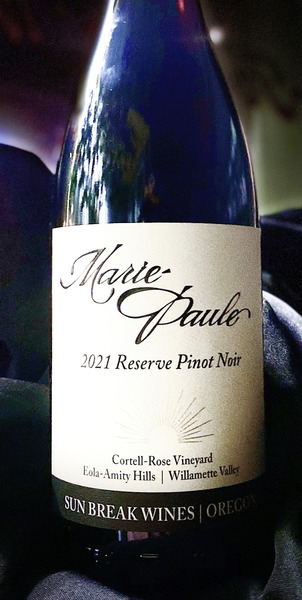 2021 Marie-Paule Reserve Pinot Noir, Cortell-Rose Vineyard, Sun Break Wines (93pts./Editors' Choice WE)