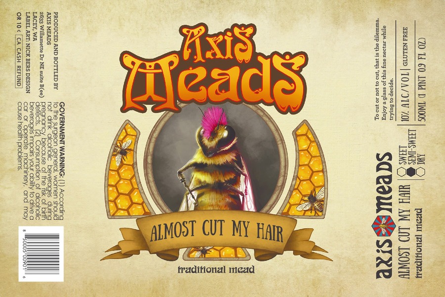 Almost Cut My Hair - Traditional Mead 