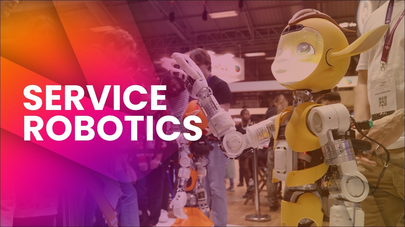 A robot waving at VivaTech attendees. with text: Service Robotics