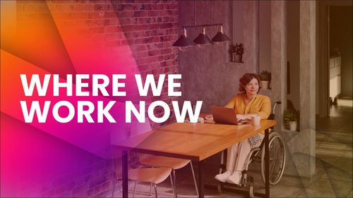Where We Work Now 