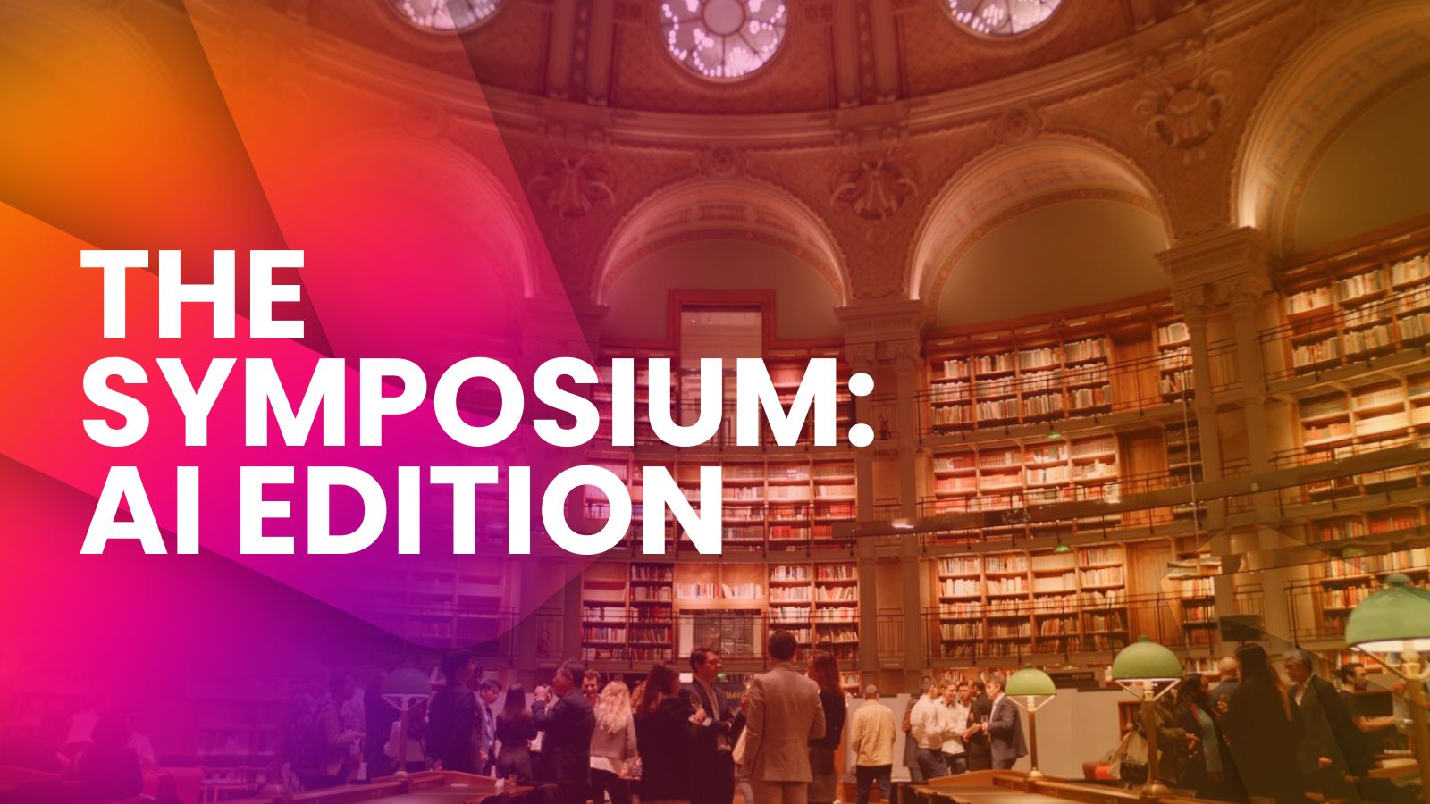 the symposium: ai edition