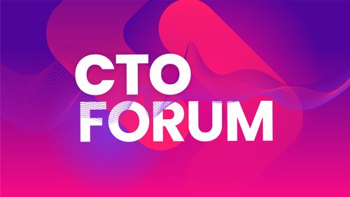  CTO Forum