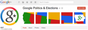 Google politics and elections Google+ page