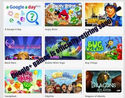 Google+ games spring cleaning!