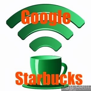 Google Partners With Starbucks and Offers FREE Highspeed Wi-Fi to Over 7000 Company Operated Stores!