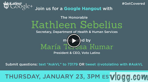 Voto Latino Google+ Hangout With Katheleen Sebelius Tomorrow