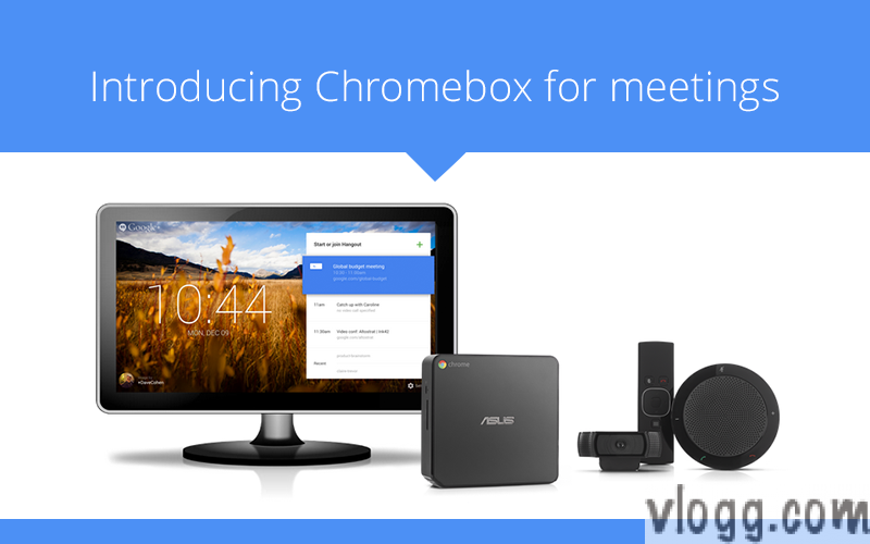 Chromebox for Meetings: Google Releases Video Conferencing System for Businesses