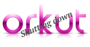 Google Shutting Down Orkut on 30th Sept 2014