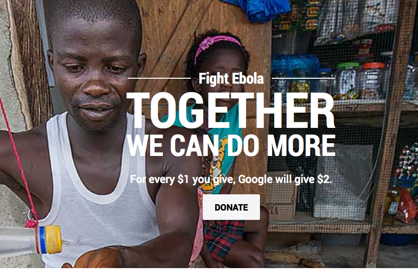 Donate to Fight Ebola and Google Will Match 2 Times Your Donation!