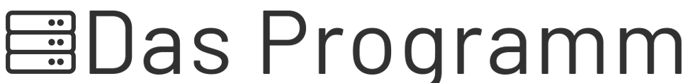 Das Programm