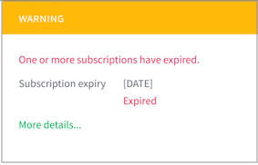 Screenshot of the dashboard widget showing the message that one or more subscriptions have expired