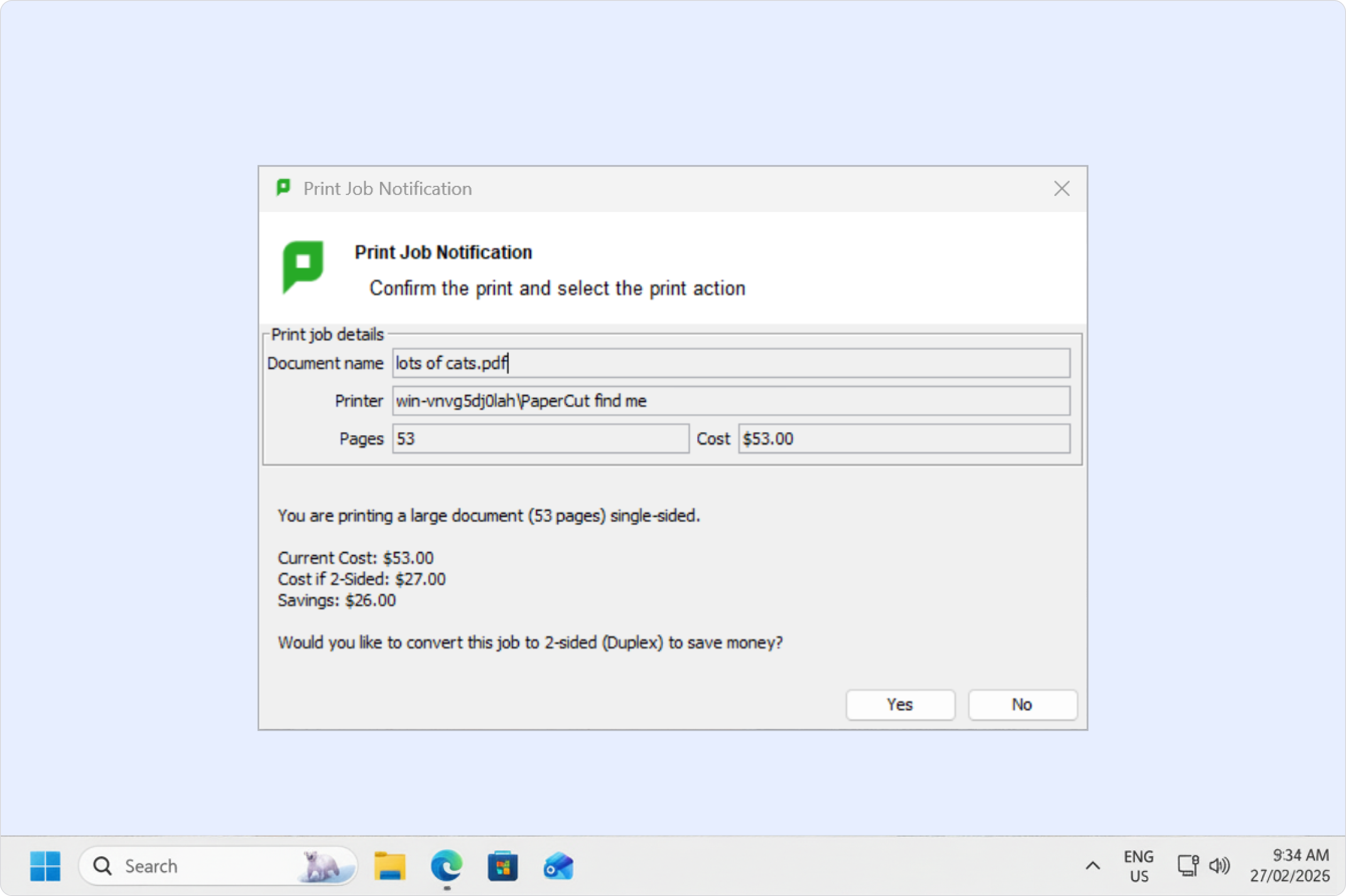 A PaperCut MF interactive script window showing a sustainability nudge to a user.