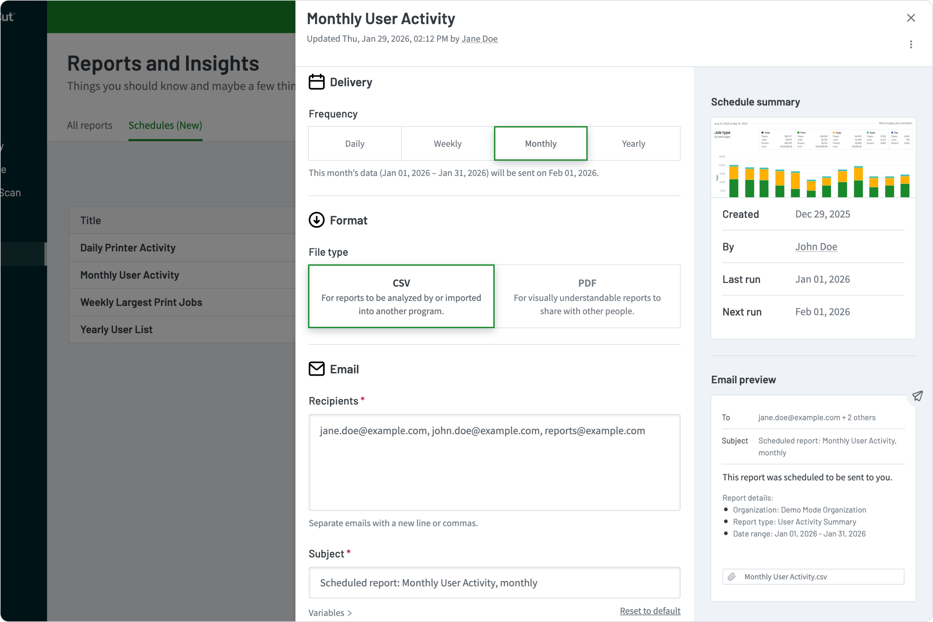 The user interface used to schedule reports to be emailed out to desired email addresses.
