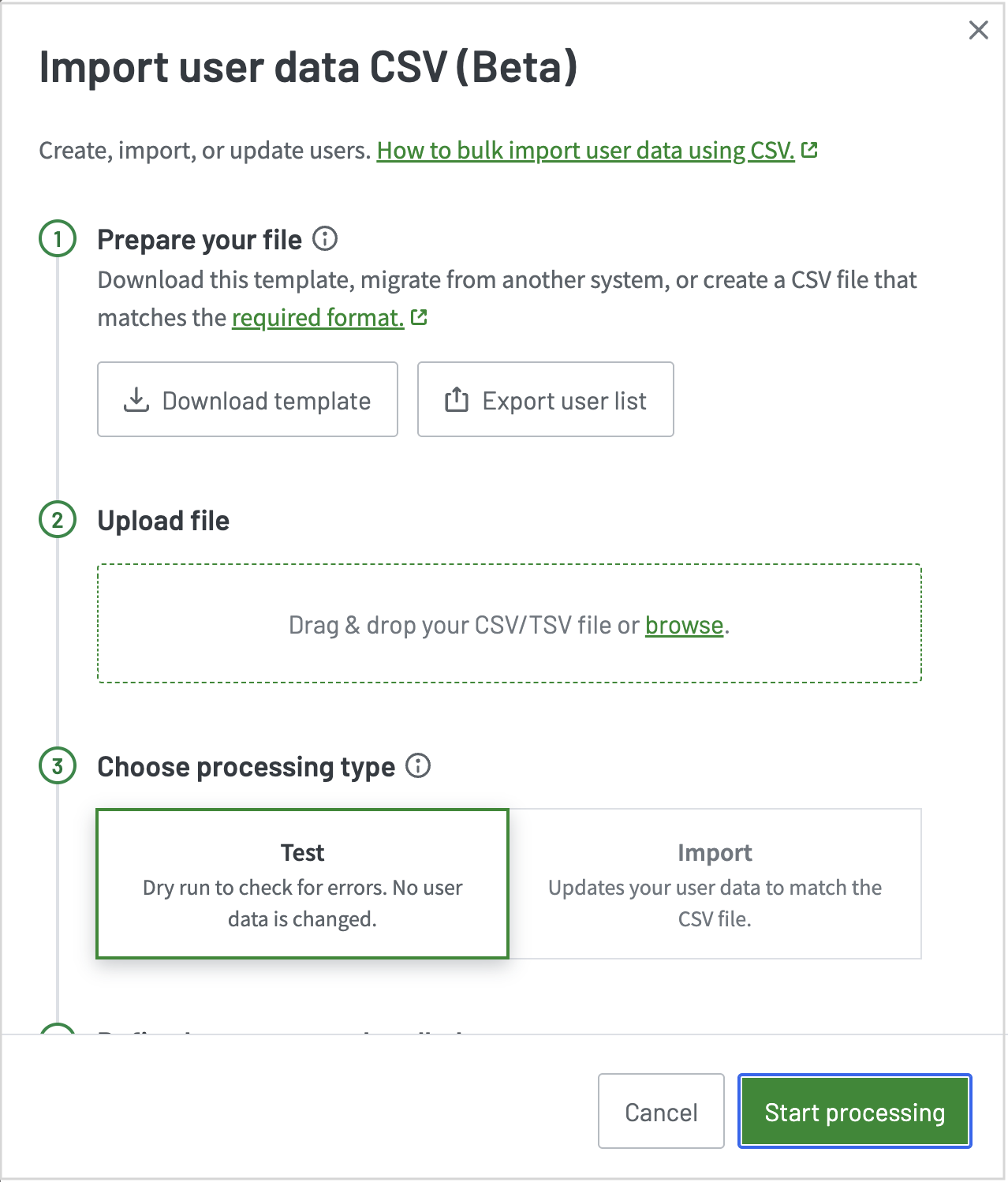 Import user data CSV popup Screenshot of the Import user data CSV popup showing the first 3 steps: prepare your file, upload file and choose processing type (test or import).