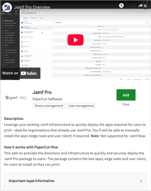 the Jamp Pro Add-on screen Screenshot of the Jamf Pro Add-on popup showing a description, a quick summary on how it works, and a link to important legal information