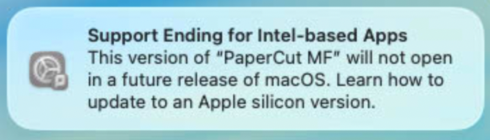 Screenshot showing the macOS notification popup alerting the user to an Intel-based app