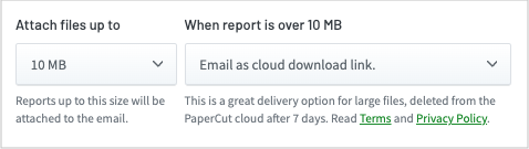 Screenshot of the "Attach files up to" and "When report is over" sections and their dropdown boxes