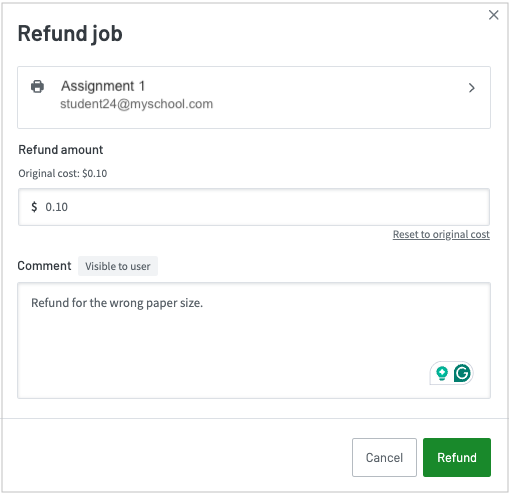 Screenshot of the refund amount and comment: Refund for the wrong paper size