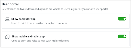 User portal area of the User Access settings page. Shows two options: &quot;Show computer app&quot; and &quot;Show mobile and tablet app&quot;.