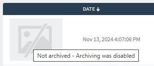 Icon showing message on mouse hove saying "Not archived - Archiving was disabled"