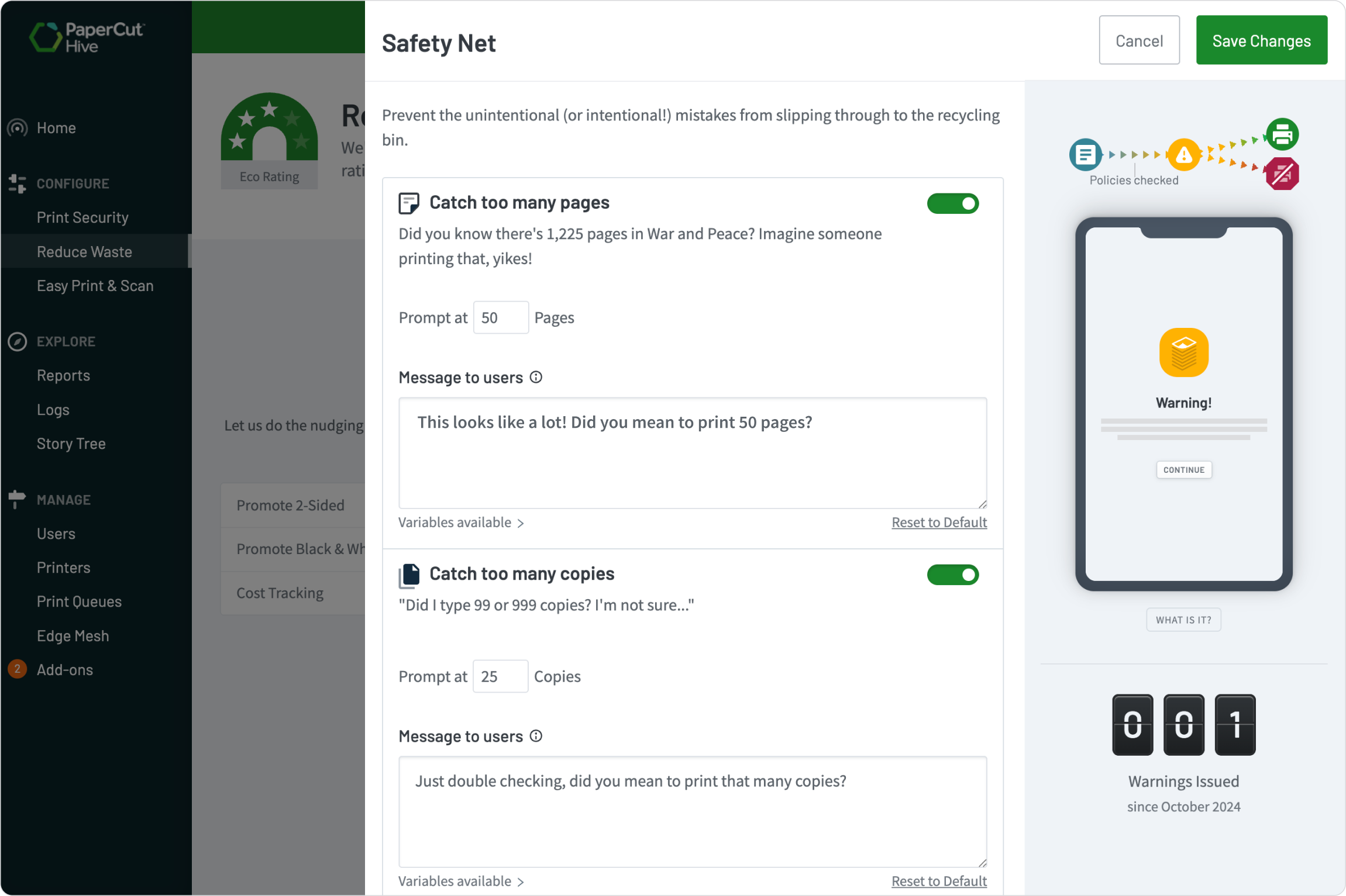A screenshot from PaperCut Hive showing the safety net feature
