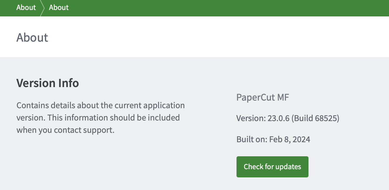 Screenshot showing the version information of a PaperCut MF application server