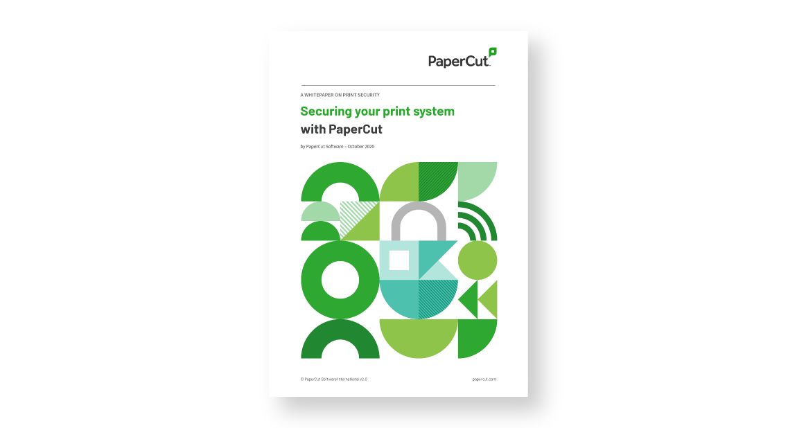 Securing Your Print System with PaperCut Whitepaper