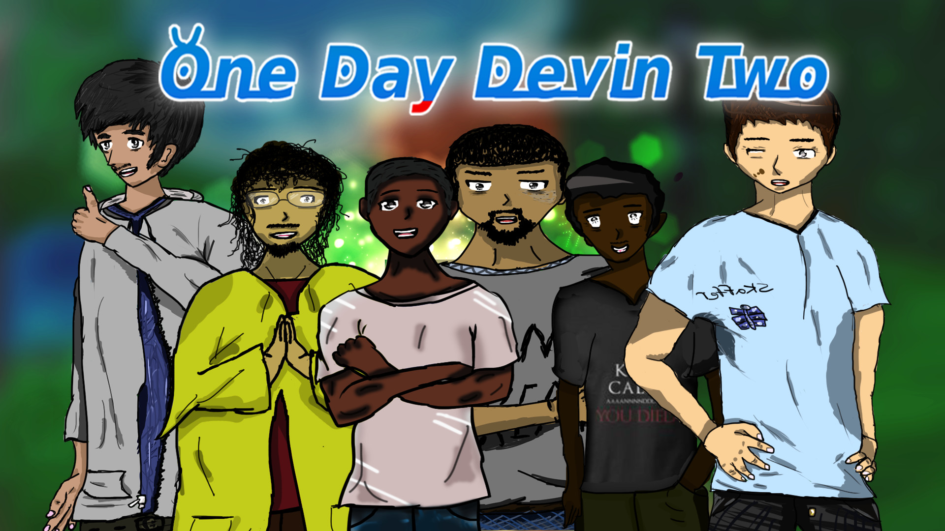 One Day Devin Two