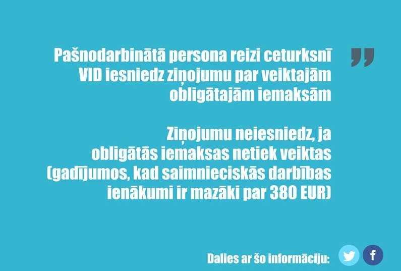 Kad pašnodarbinātajiem jāveic Valsts sociālās apdrošināšanas obligātās iemaksas?