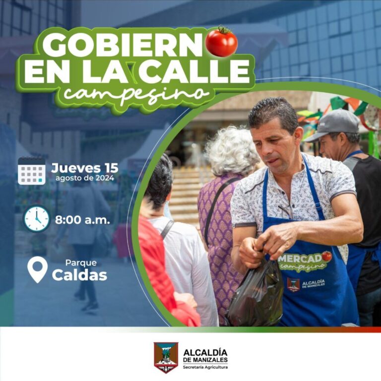 Manizales fortalece la conexión campo-ciudad con “Gobierno en la Calle Campesino”, ahora en el Parque Caldas – Frontera Informativa