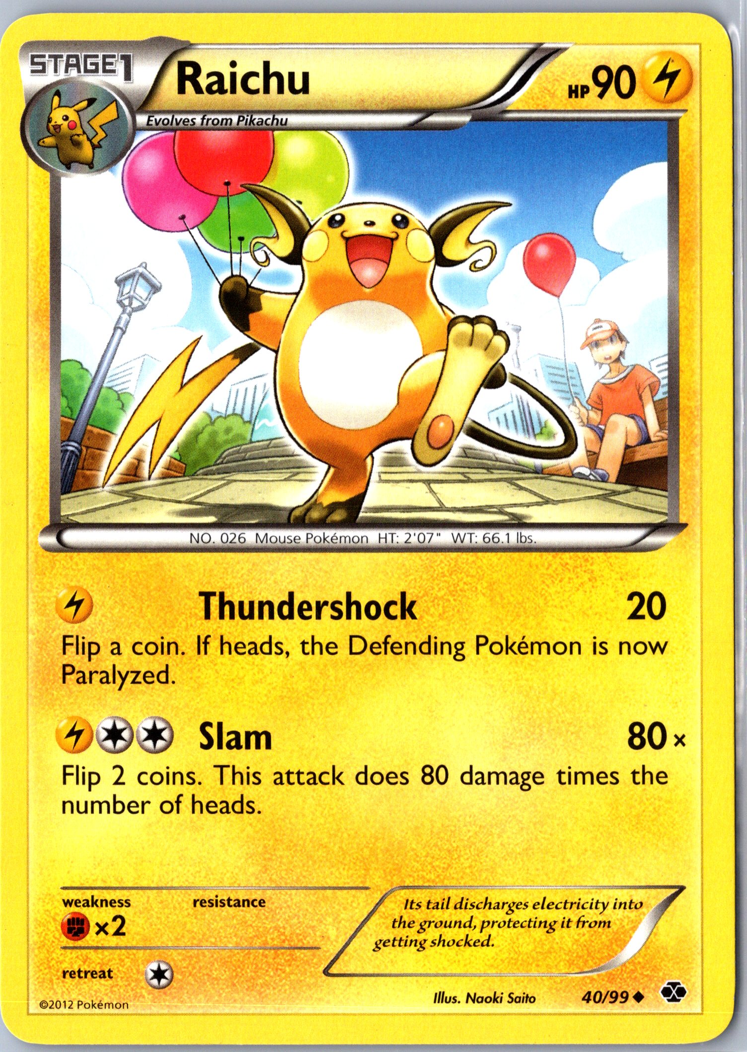 Next Destinies #40/99 Raichu Base - NM