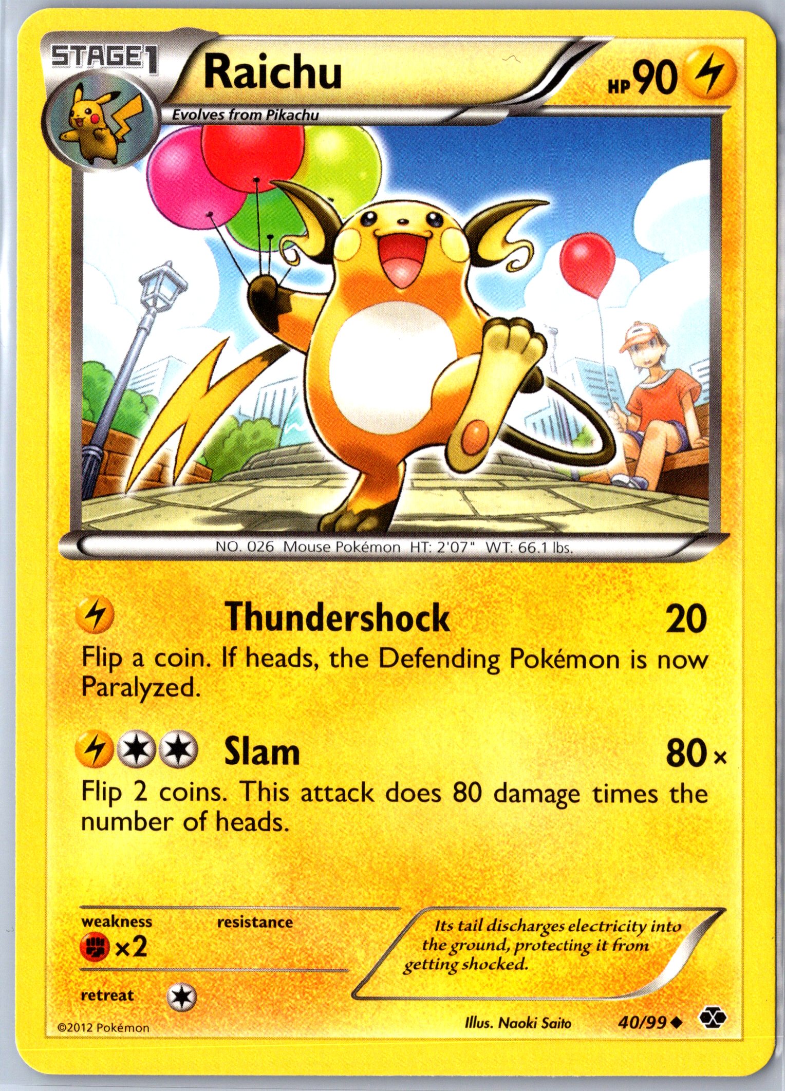 Next Destinies #40/99 Raichu Base - NM