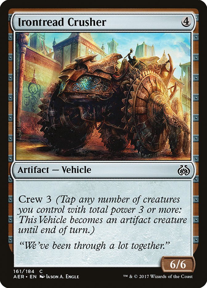 Aether Revolt #161 Irontread Crusher