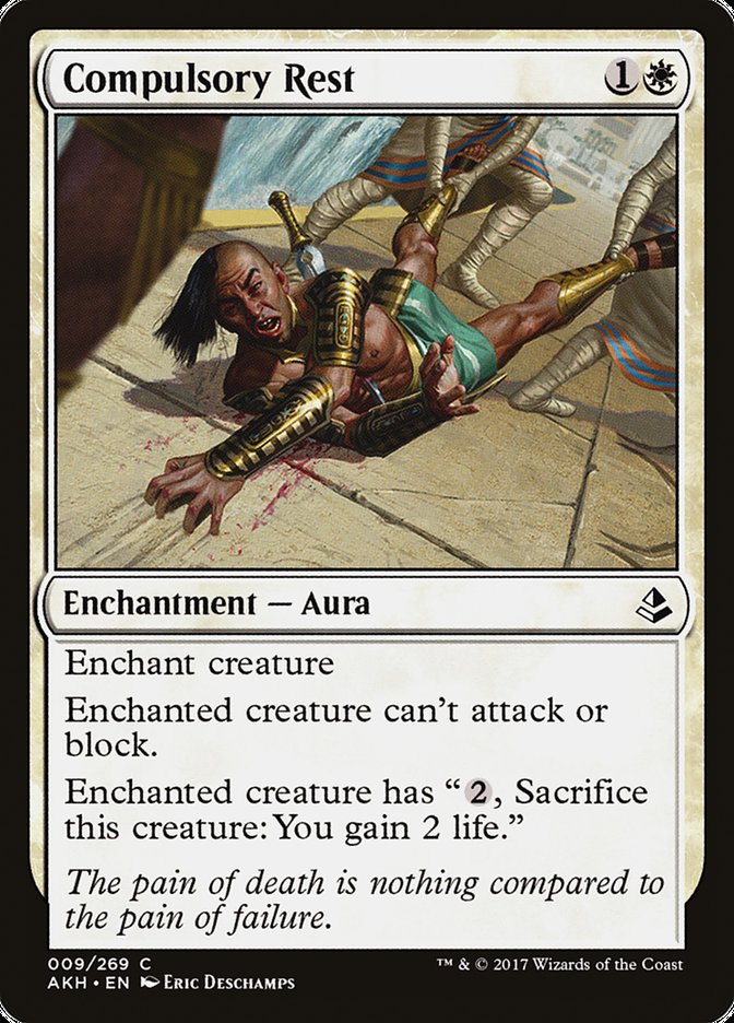 Amonkhet #9 Compulsory Rest