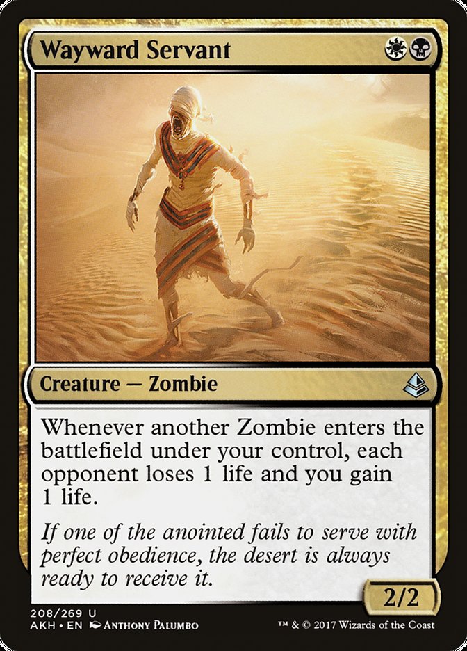 Amonkhet #208 Wayward Servant