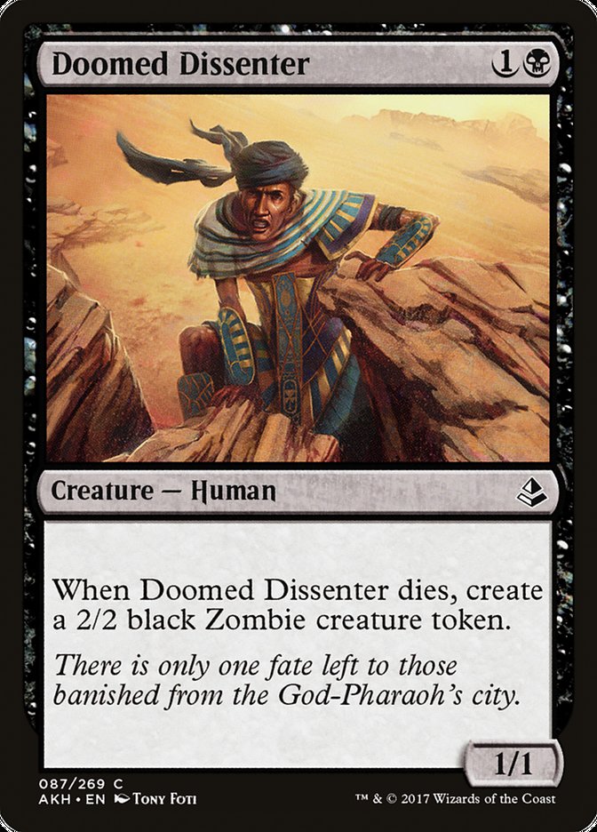 Amonkhet #87 Doomed Dissenter