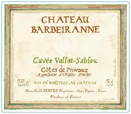 Chateau Barbeiranne Cotes de Provence Cuvee Vallat-Sablou Blanc