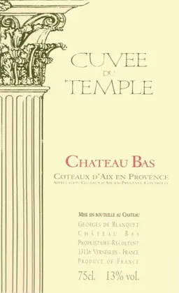 Chateau Bas Coteaux d'Aix en Provence Cuvee du Temple Blanc