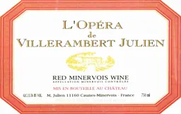 Chateau Villerambert-Julien Minervois L'Opera de Villerambert Julien