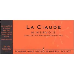 Domaine Anne Gros et Jean-Paul Tollot La Ciaude Minervois
