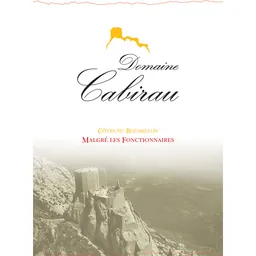 Domaine Cabirau Cotes du Roussillon Malgre les Fonctionnaires