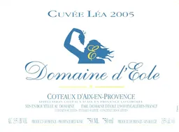 Domaine d'Eole Coteaux d'Aix-en-Provence Cuvee Lea