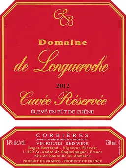 Domaine de Longueroche Corbieres Cuvee Reservee