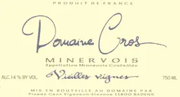Domaine Pierre Cros Minervois Vieilles Vignes