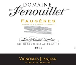 Faugeres Domaine de Fenouillet Les Hautes Combes Blanc