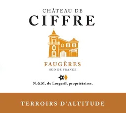 Faugeres Chateau de Ciffre Terroirs d'Altitude