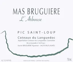 Mas Bruguiere Pic Saint-Loup L'arbouse